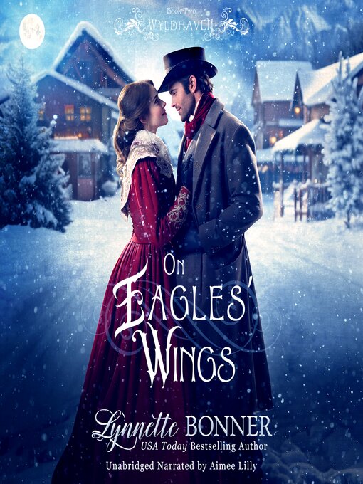 Title details for On Eagles' Wings by Lynnette Bonner - Available